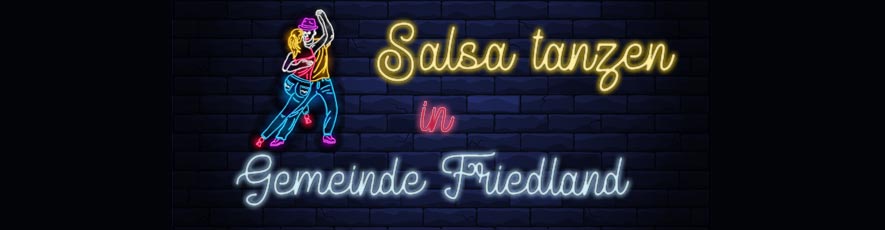 Salsa Party in Gemeinde Friedland
